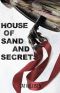 [Books of Oreyn 02] • House of Sand and Secrets (Books of Oreyn)